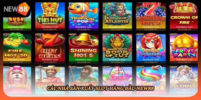 Các nhà sản xuất slot hàng đầu New88
